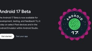 google revives android 17 beta 1 just days after halting launch